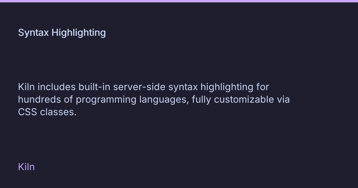 Syntax Highlighting • Kiln